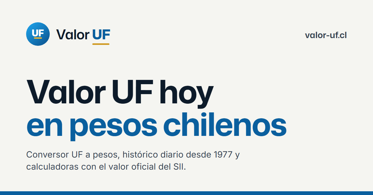 Valor UF 2026: histórico diario | Valor UF