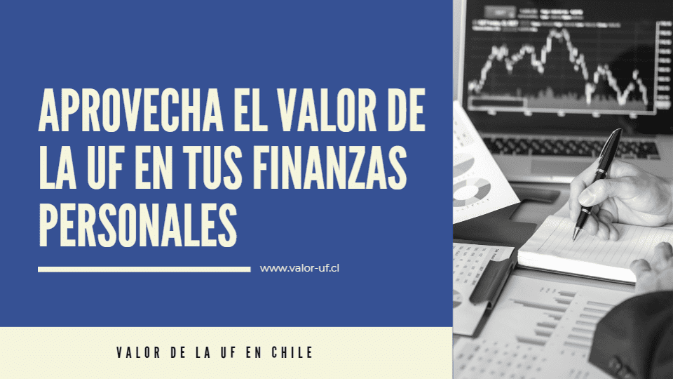 Valor de la UF en tus finanzas personales